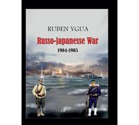 Russo- Japanese War - 1904-1905