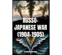 Russo-Japanese War (1904-1905)