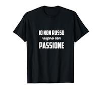 Russo Russare Con Passione Insonnia Sogno Frase Divertente Maglietta