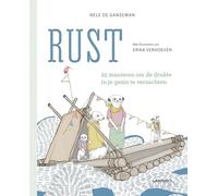 Rust: 25 manieren om de drukte in je gezin te verzachten