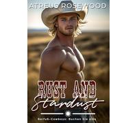 Rust and Stardust (deutsche Version): Eine schwule Cowboy-Romanze