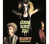 Rust - Come With Me