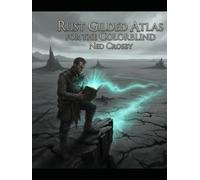 Rust Gilded Atlas For The Colorblind