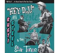 Rusti Steel & the Star Tones Hey DJ It's... (Vinyl LP) 12" Album