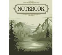 Rustic Mountain Landscape Journal: A Scenic Notebook for Writing, Sketching, and Outdoor Inspiration