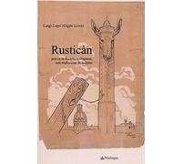 Rusticàn. Poesie in dialetto bolognese, con traduzione in italiano