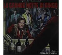 Rustichelli, Carlo - La Grande Notte Di Ringo