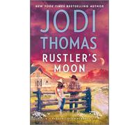 Rustler's Moon: A Small Town Cowboy Romance: 2