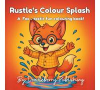 Rustle's Colour Splash: A Cute Fox Colouring Book for Children