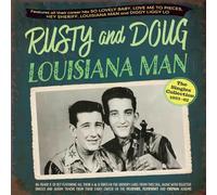 Rusty and Doug - Louisiana Man - the Singles Collection 1953-62