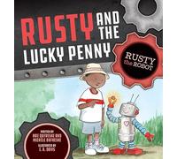 Rusty and the Lucky Penny