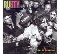 RUSTY - OUT OF THEIR HEADS