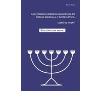 Rut Avni Los verbos hebreos modernos de forma sencilla y sistemática (Tascabile)