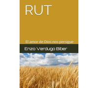 RUT: El amor de Dios nos persigue