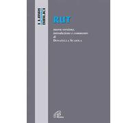 Rut. Nuova versione, introduzione e commento