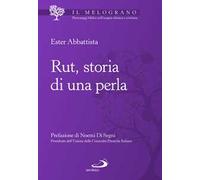 Rut, storia di una perla