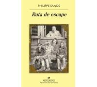 Ruta de escape / The Ratline: Amor, Mentiras Y Justiciar En La Senda De Un Fugitive Nazi: 1038