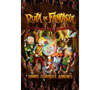 Ruta de Fantasía: El Corazón de la Montaña