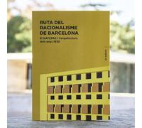Ruta del Racionalisme de Barcelona: El GATCPAC i l’arquitectura dels anys 1930