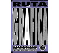 Ruta gráfica: El diseño del sonido de València: 13