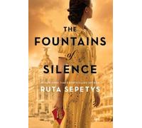 Ruta Sepetys Fountains of Silence (Copertina rigida)