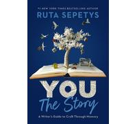 Ruta Sepetys You: The Story (Copertina rigida)
