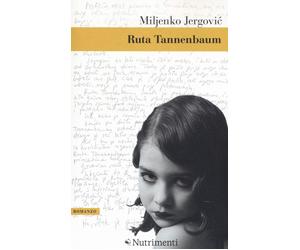 Ruta Tannenbaum [Paperback] Jergovi?, Miljenko and Avirovic, Ljiljana