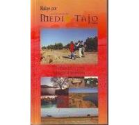 Rutas por la comarca del Medio Tajo. 19 Itinerarios para conocer el territorio