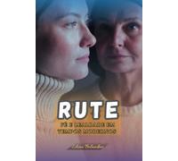 Rute: Fé e Lealdade em Tempos Modernos