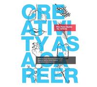 Rutger Middendorp Katherine Oktober Mat Creativity as a Career: The (Tascabile)