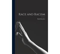 Ruth 1887-1948 Benedict Race and Racism (Tascabile)