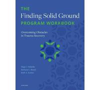 Ruth A. Lanius Bethany L. Brand H. The Finding Solid Ground Program (Tascabile)