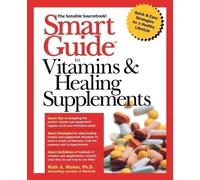 Ruth A. Ricker Smart Guide TM to Vitamins & Healing Supple (Tascabile)