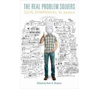 Ruth A. Shapiro The Real Problem Solvers (Copertina rigida)