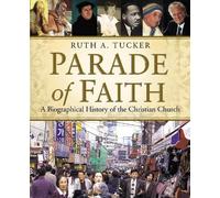 Ruth A. Tucker Parade of Faith (Tascabile)