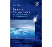 Ruth Adler Financing Climate Justice (Copertina rigida)