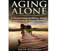 Ruth Alvarez Aging Alone (Large Print) (Tascabile)