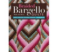 Ruth Ann Berry Braided Bargello Quilts (Tascabile)