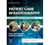 Ruth Ann Ehrlich Dawn M. Coakes Patient Care in Radiography (Tascabile)