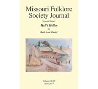 Ruth Ann Musick Missouri Folklore Society Journal Special Issue (Tascabile)