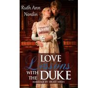 Ruth Ann Nordin Love Lessons With the Duke (Tascabile) Marriage by Deceit