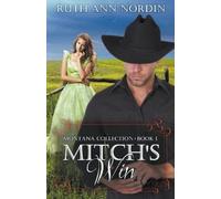 Ruth Ann Nordin Mitch's Win (Tascabile) Montana Collection
