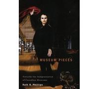 Ruth B. Phillips Museum Pieces (Tascabile)
