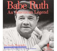 Ruth, Babe - American Legend
