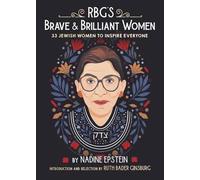 Ruth Bader Ginsburg Nadine Epste RBG's Brave & Brilliant Wom (Copertina rigida)