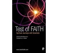 Ruth Bancewicz Faraday Institute For Science And Rel Test of Faith ( (Tascabile)