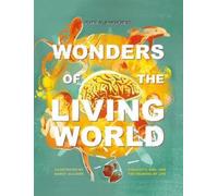 Ruth Bancewicz Wonders of the Living World (Illustrated Hardb (Copertina rigida)