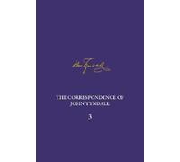 Ruth Barton The Correspondence of John Tyndall, Volume 3 (Copertina rigida)