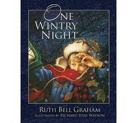 Ruth Bell Graham One Wintry Night (Copertina rigida)