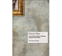 Ruth Bernard Yeazell Picture Titles (Copertina rigida)